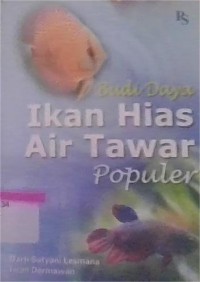 Image of Budi daya ikan hias air tawar populer