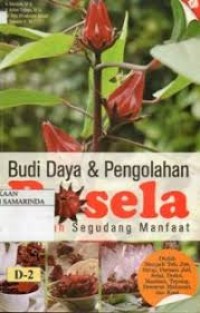 Image of Budi Daya & Pengolahan Rosela Si Merah Segudang Manfaat