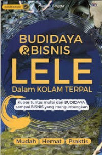 Image of Budidaya dan Bisnis Lele Dalam Kolam Terpal