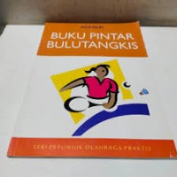 Image of Buku Pintar Bulu Tangkis