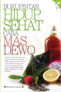 Image of Buku Pintar Hidup Sehat Cara Mas Dewo