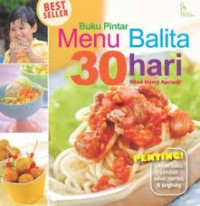 Image of Buku Pintar Menu Balita 30 Hari