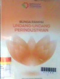 Image of Bunga rampai Undang-undang perindustrian