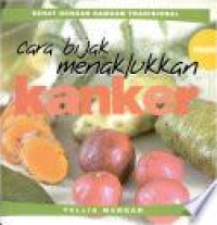 Image of Cara Bijak Menaklukkan Kanker