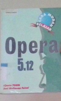 Image of Cara Mudah Belajar Opera 5.12