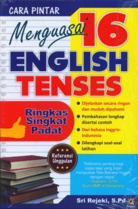 Image of Cara Pintar Menguasai 16 English Tenses