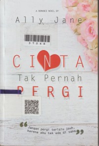 Image of Cinta Tak Pernah Pergi
