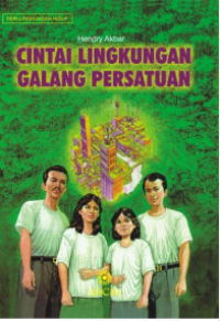 Image of Cintai Lingkungan Galang Persatuan