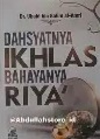 Image of Dahsyatnya Iklas Bahaya Riya
