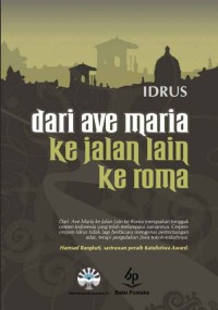 Image of Dari Ave Maria Ke Jalan Lain Ke Roma