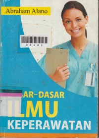 Image of Dasar-dasar Ilmu Keperawatan
