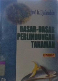Image of Dasar-Dasar Perlindungan Tanaman