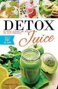Image of Detox 40 hari Variasi minuman sari buah dan sayur berkhasiat