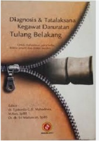 Image of diagnosis dan tatalaksana kegawat daruratan tulang belakang