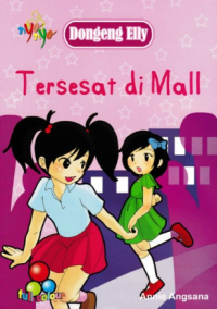Image of Dongeng elly tersesat di mall