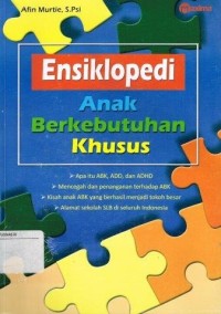 Image of Ensiklopedi Anak Berkebtuhan Khusus