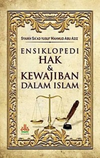 Image of Ensiklopedi hak & kewajiban dalam islam