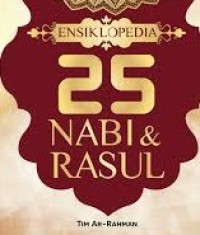 Image of Ensiklopedia 25 Nabi dan Rasul