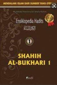 Image of Ensiklopedia Hadits : Shahih Al-Bukhari 1