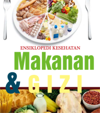 Image of Ensiklopedia Kesehatan Makanan & gizi 2