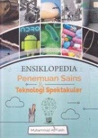 Image of Ensiklopedia Penemuan Sains & Teknologi Spektakuler