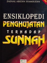Image of ensiklopedia Penghujatan Terhadap Sunnah