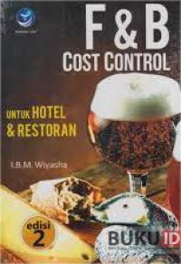 Image of F & B Cost Control Untuk Hotel & Restoran