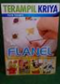 Image of Flanel : kreasi cantik nan unik buatan tangan teramplan anda