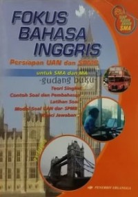 Image of Fokus Bahasa Inggris Persiapan UAN Dan SPMB