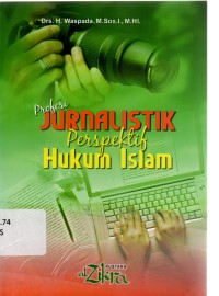 Image of Frofesi jurnalistik perspektib hukum islam