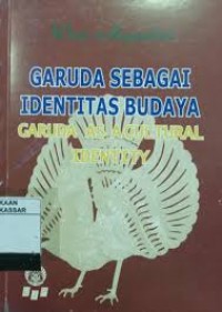 Image of Garuda Sebagai Identitas Budaya :Garuda As A Cultural Identity