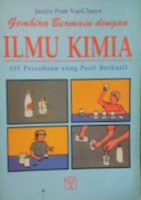 Image of Gembira Bermain Dengan Ilmu Kimia