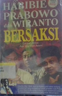 Image of Habibie Prabowo dan Wiranto Bersaksi