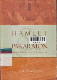 Image of Hamlet Pararaton : Dalam Kajian Sastra Bandingan