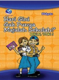 Image of Hari gini gak punya majalah sekolah? bikin, yuk