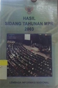 Image of Hasil Sidang Tahunan MPR 2003
