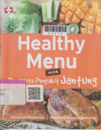 Image of Healthy Menu untuk Penderita Penyakit Jantung