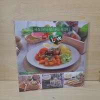 Image of Healthy & Natural Recipes With Original Love Juice