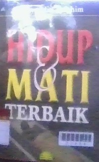 Image of Hidup Mati Terbaik