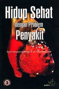 Image of Hidup Sehat Dengan Problem Penyakit
