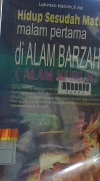 Image of Hidup sesudah mati malam pertama di dalam barzah