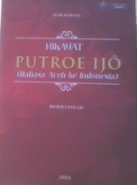 Image of Hikayat putroe ijo (Bahasa Aceh ke Indonesia)