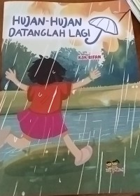 Image of Hujan - Hujan Datang Lagi