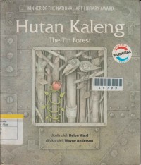 Image of Hutan Kaleng : The Tin Forest