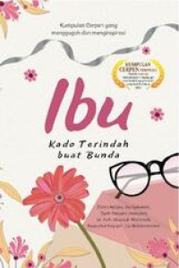 Image of Ibu : Kado Terindah Buat Bunda