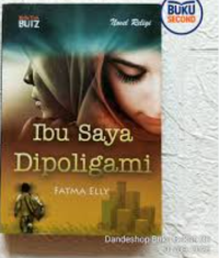 Image of ibu saya di poligami