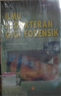 Image of Ilmu Kedokteran Gigi Forensik