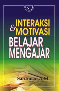 Image of Interaksi & Motivasi Belajar Mengejar
