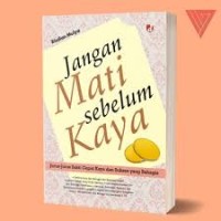 Image of Jangan Mati Sebelum Kaya