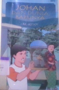 Image of Johan dan dunia barunya
